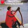 Mary O'Hara - A Song For Ireland