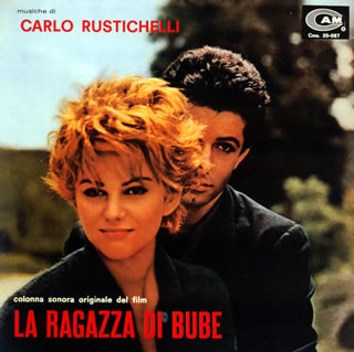 télécharger l'album Carlo Rustichelli - La Ragazza Di Bube Colonna Sonora Originale Del Film