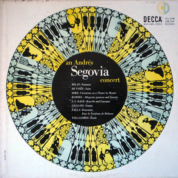 Andrés Segovia – An Andrés Segovia Concert (Vinyl) - Discogs