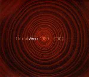 Orbital - Work 1989-2002 album cover