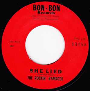 She Lied - The Rockin' Ramrods