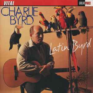 Charlie Byrd - Latin Byrd album cover