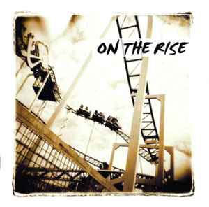 On The Rise (2) - On The Rise