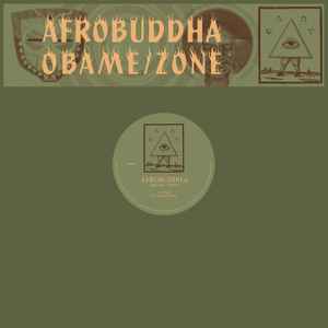Afrobuddha - Obame / Zone album cover