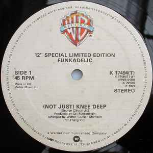 Funkadelic – (Not Just) Knee Deep / One Nation Under A Groove