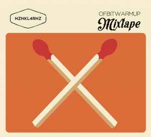 Nieznanyklarenz - Ofbitwarmup Mixtape album cover