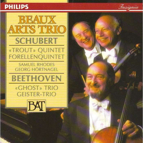 Beaux Arts Trio – Schubert 'Trout' quintet - Beethoven 'Ghost