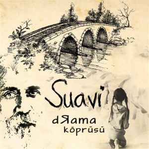 Suavi - Drama Köprüsü album cover