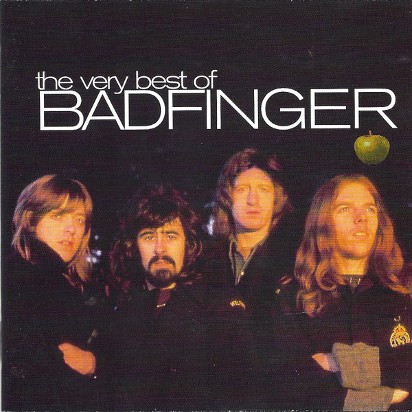 Badfinger – The Very Best Of Badfinger (CD) - Discogs