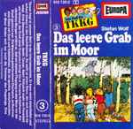Cover of TKKG   3 - Das Leere Grab Im Moor, 1981, Cassette