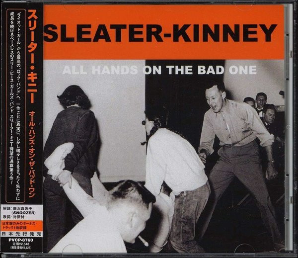 Sleater-Kinney – All Hands On The Bad One (2000, CD) - Discogs