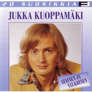 Jukka Kuoppamäki - Sininen Ja Valkoinen album cover