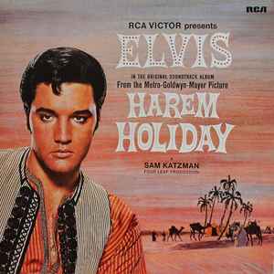 Elvis* - Harem Holiday