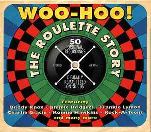 Various - Woo-Hoo! The Roulette Story