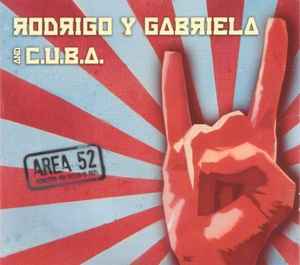 Rodrigo Y Gabriela - Area 52