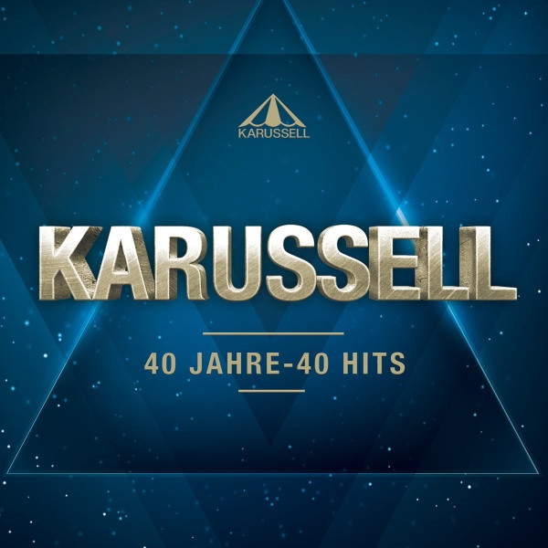 télécharger l'album Karussell - 40 Jahre 40 Hits