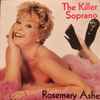 Rosemary Ashe - The Killer Soprano