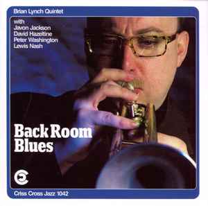 Brian Lynch Quintet - Back Room Blues album cover