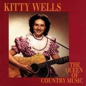 The Queen Of Country Music - Kitty Wells