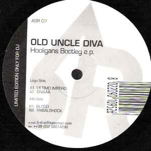 Old Uncle Diva – Hooligans Bootleg E.P. (2002, Vinyl) - Discogs