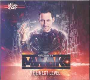 Mark With A K - The Next Level album cover
