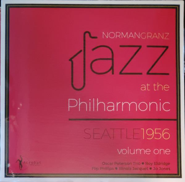 Jazz At The Philharmonic – Seattle 1956 Volume One (2023, Vinyl 