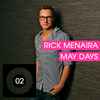Rick Menaira - May Days