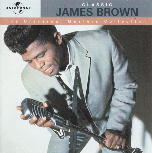 James Brown – Classic James Brown (1999, CD) - Discogs