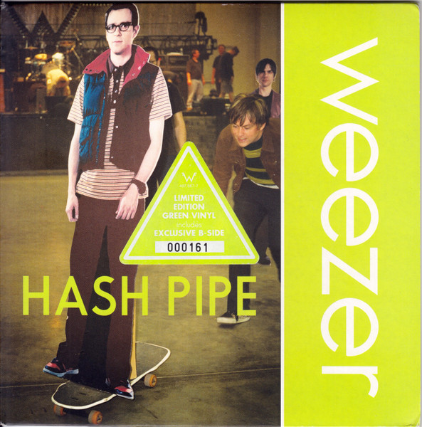 Weezer – Hash Pipe (2001, Green Lime, Vinyl) - Discogs