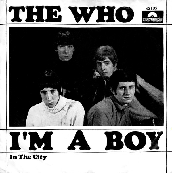 ザ・フー = The Who – アイム・ア・ボーイ/イン・ザ・シティ = I'm A ...