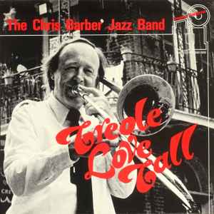 The Chris Barber Jazz And Blues Band - Creole Love Call album cover