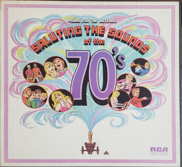 Saluting The Sounds Of The 70's (1973, Vinyl) - Discogs