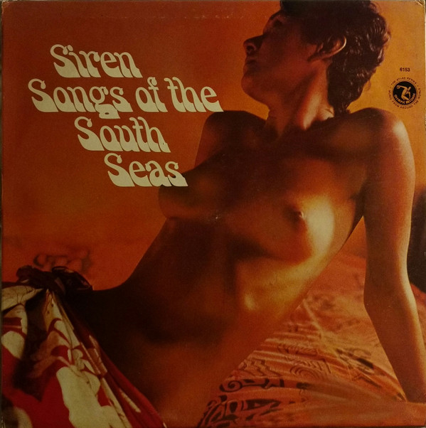 Album herunterladen Pepe & Her Rarotongans - Siren Songs Of The South Seas