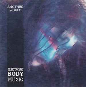 Another World - Electronic Body Music - Various