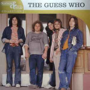 The Guess Who - Platinum & Gold Collection album cover