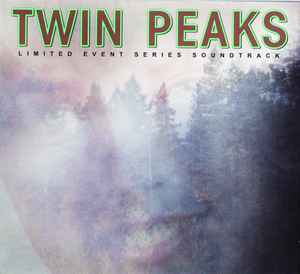 Twin Peaks (Limited Event Series Soundtrack) - Various