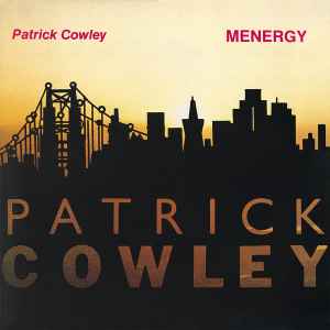 Patrick Cowley - Menergy album cover