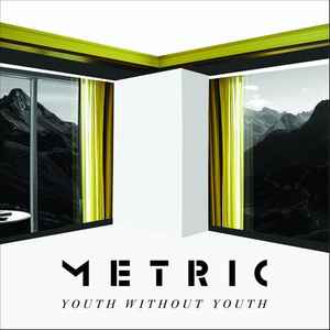 Metric - Youth Without Youth album cover
