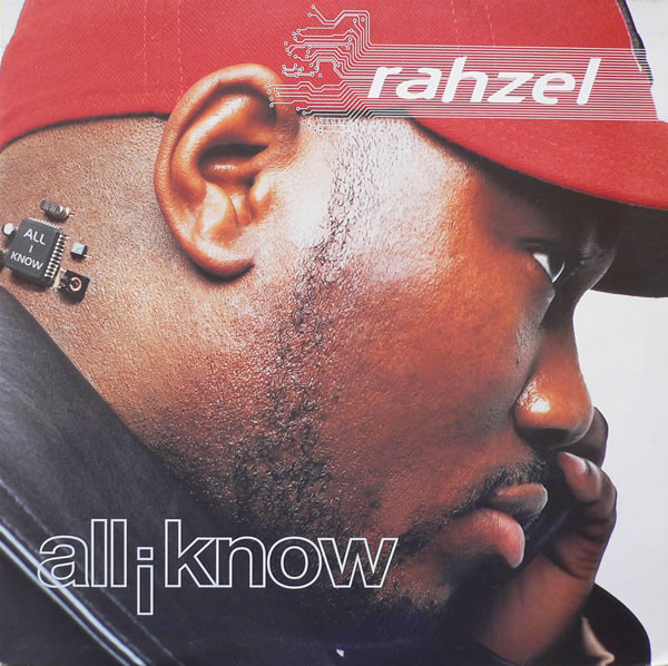 Rahzel – All I Know (1999, Vinyl) - Discogs