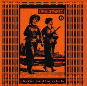 Electric Ladyland 5 (Electric Soul For Rebels) - Various