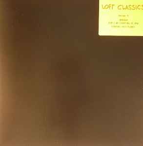 Loft Classics Volume IV (1995, Vinyl) - Discogs