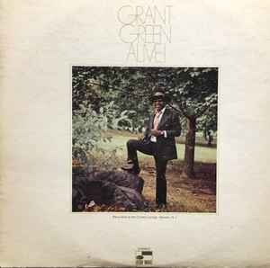 Grant Green – Alive! (1970, All Disc Pressing, Vinyl) - Discogs