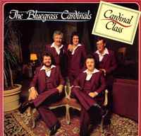 The Bluegrass Cardinals - Cardinal Class