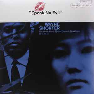 Wayne Shorter – Speak No Evil (2014, 180gr, Vinyl) - Discogs