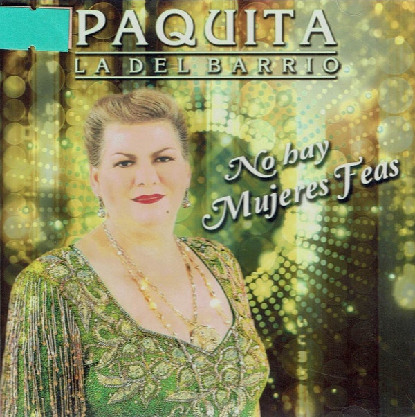 baixar álbum Paquita La Del Barrio - No Hay Mujeres Feas