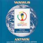 Cover of Anthem (2002 FIFA World Cup™ Official Anthem), 2002-03-27, CD