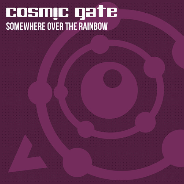 Cosmic Gate – Somewhere Over The Rainbow (320 Kbps