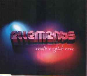 Ellements - Walk Right Now album cover