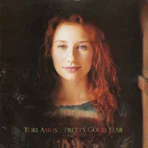 Pretty Good Year - Tori Amos