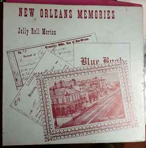 Jelly Roll Morton – New Orleans Memories (1940, Shellac) - Discogs